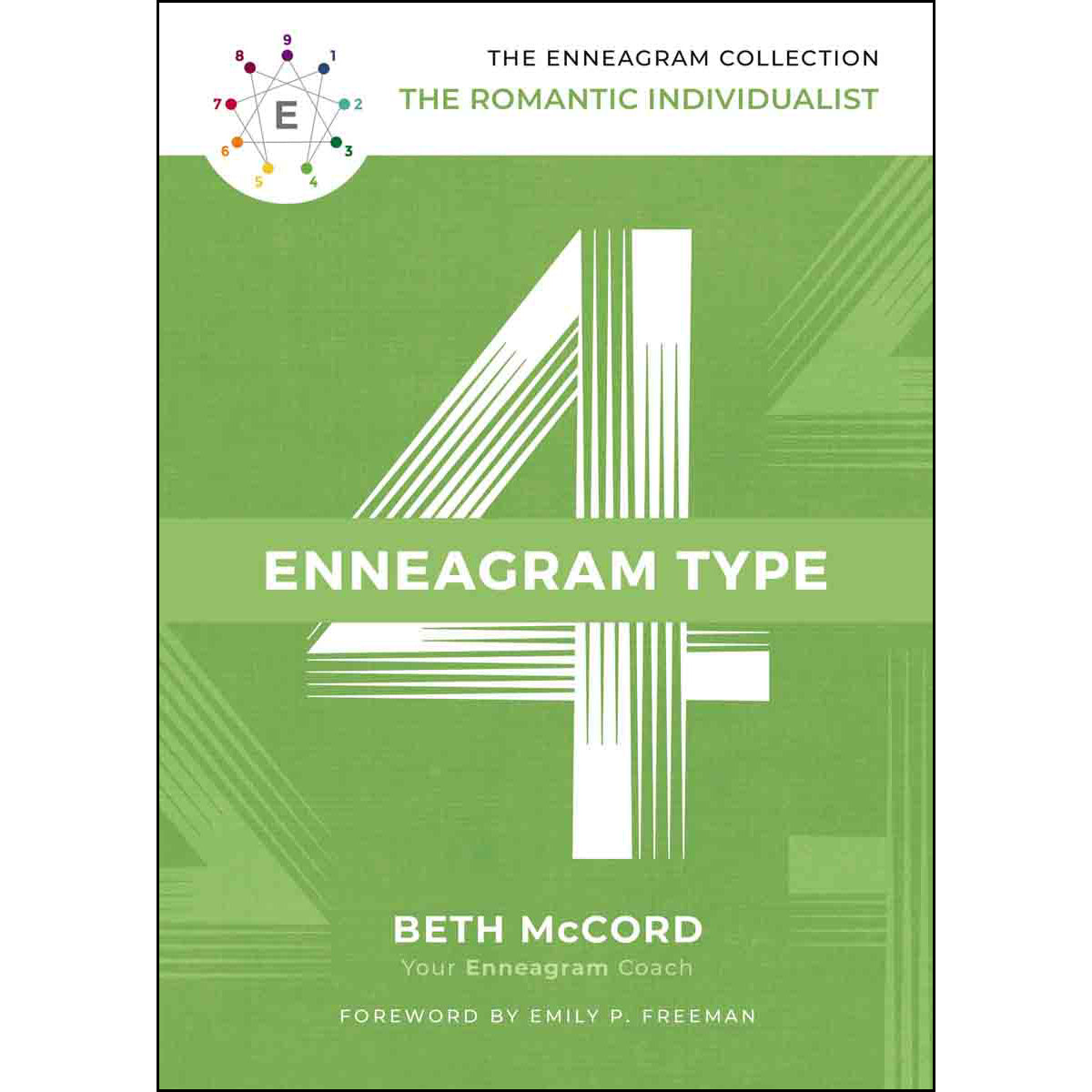 The Enneagram Type 4: The Romantic Individualist (Hardcover)