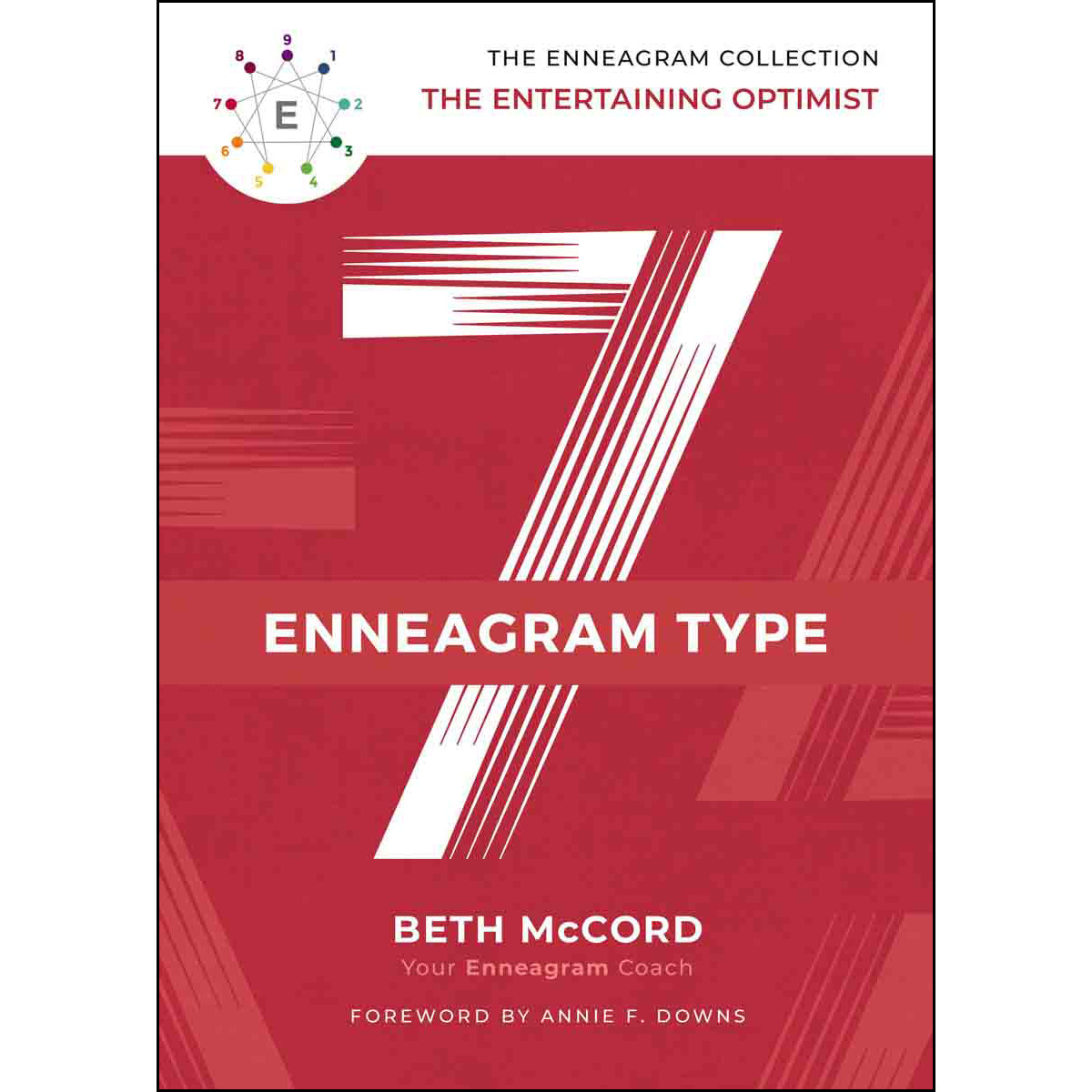 The Enneagram Type 7: The Entertaining Optimist (Hardcover)