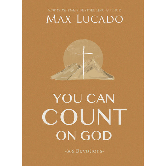 You Can Count On God: 365 Devotions (Hardcover)