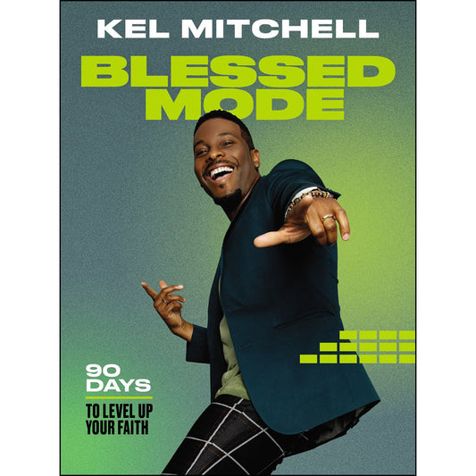 Blessed Mode: 90 Days To Level Up Your Faith (Hardcover)