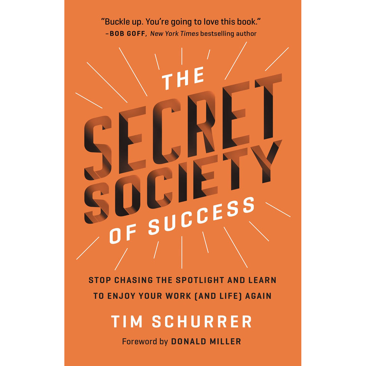 The Secret Society Of Success (Hardcover)