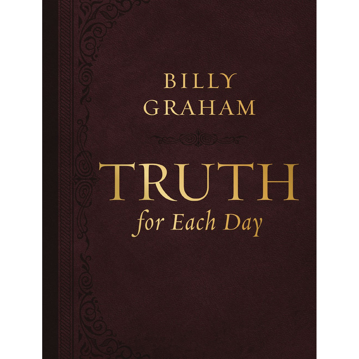 Truth for Each Day: A 365-Day Devotional Large Print (Imitation Leather)