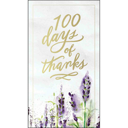 100 Days Of Thanks (Hardcover)
