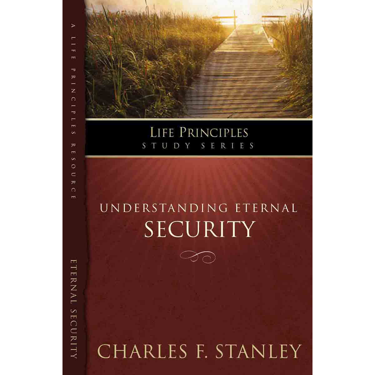 Understanding Eternal Security (Life Principles Study)(Paperback)