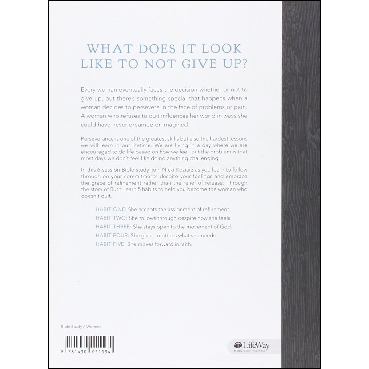 A Woman Who Doesn't Quit: 5 Habits From The Book Of Ruth (Paperback)