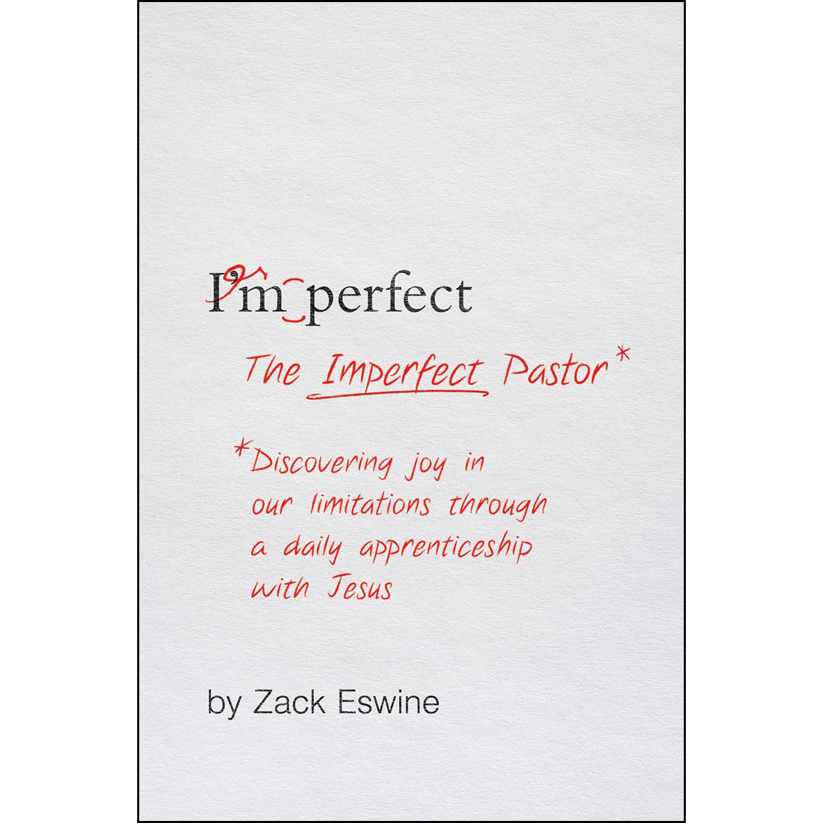 The Imperfect Pastor (Paperback)