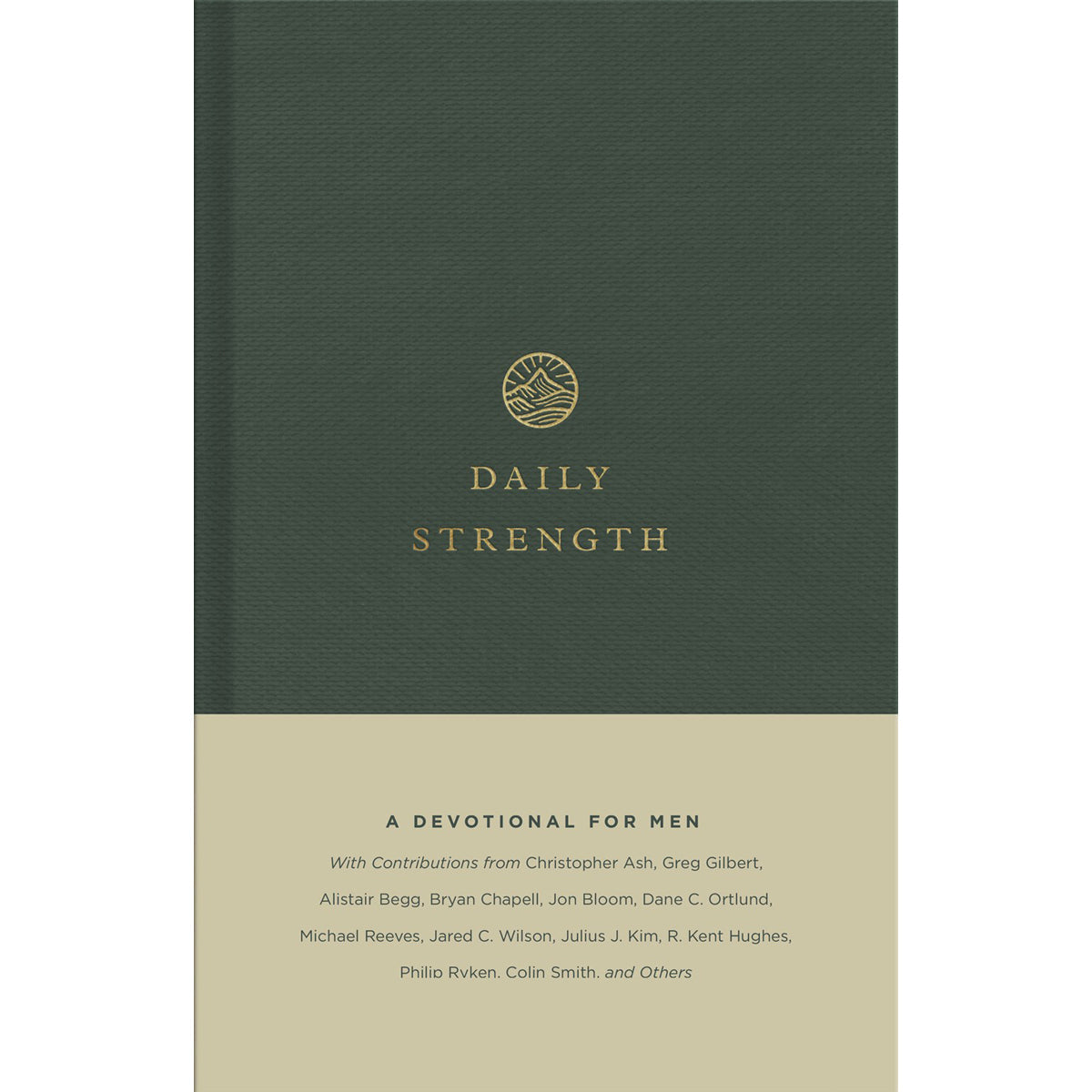 Daily Strength: A Devotional For Men (Hardcover)