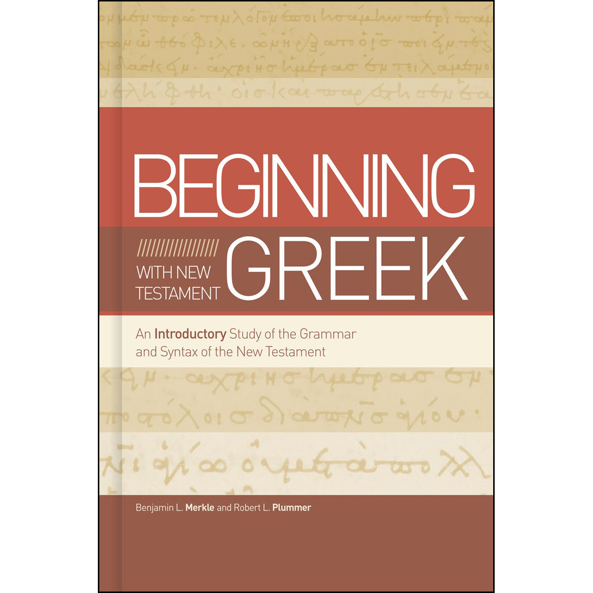 Beginning With New Testament Greek (Hardcover)