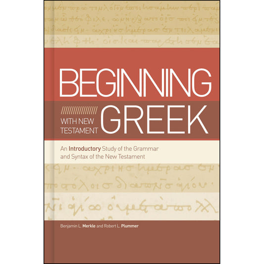 Beginning With New Testament Greek (Hardcover)