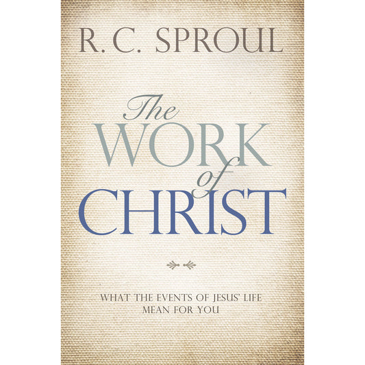 The Work Of Christ (Paperback)