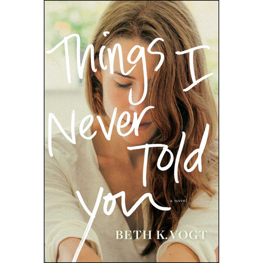 Things I Never Told You (Paperback)
