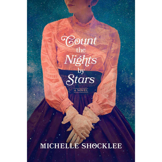 Count The Nights By Stars: A Novel (Paperback)