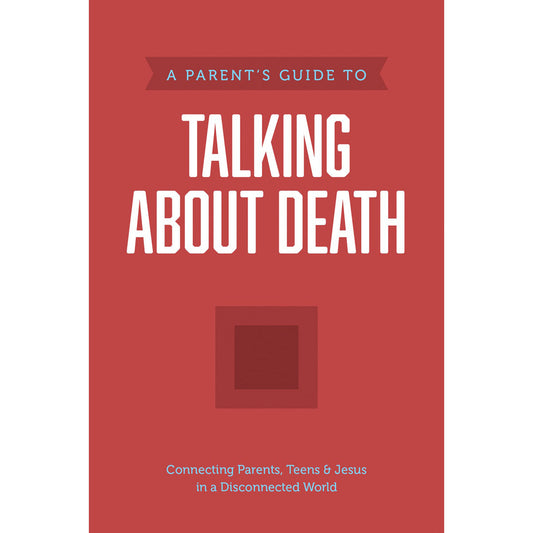A Parents Guide To Talking About Death: Axis (Paperback)