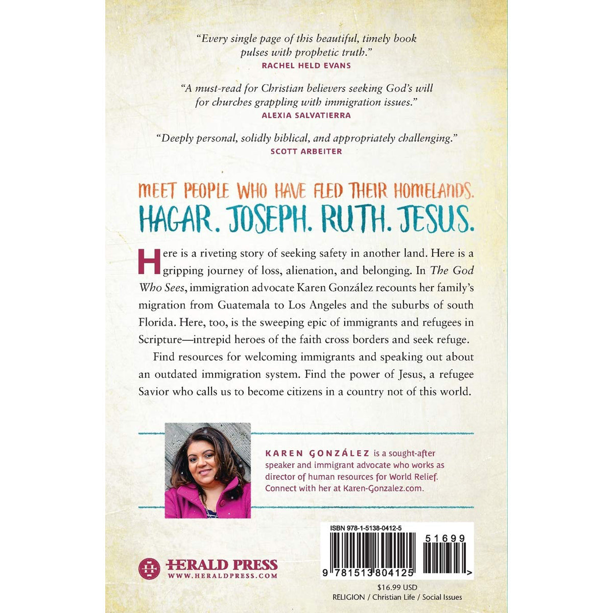 The God Who Sees: Immigrants, The Bible, And The Journey To Belong (Paperback)