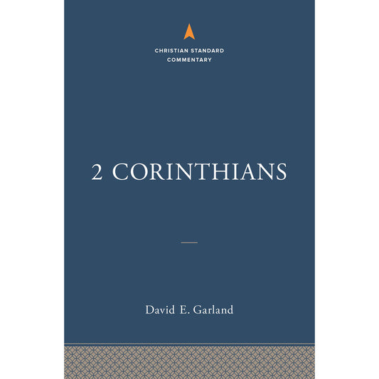 2 Corinthians (The Christian Standard Commentary)(Hardcover)