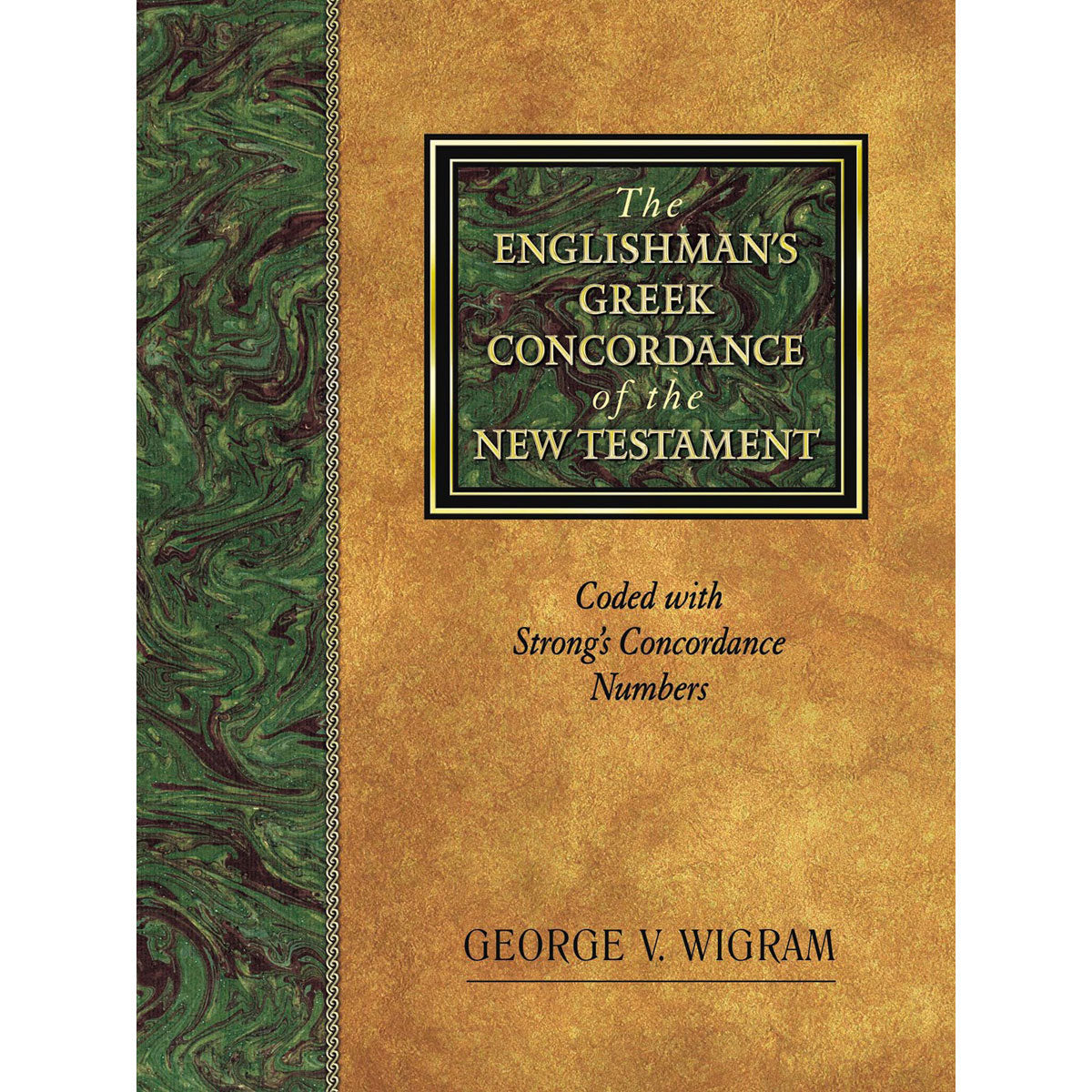 The Englishman's Greek Concordance Of The New Testament (Hardcover)
