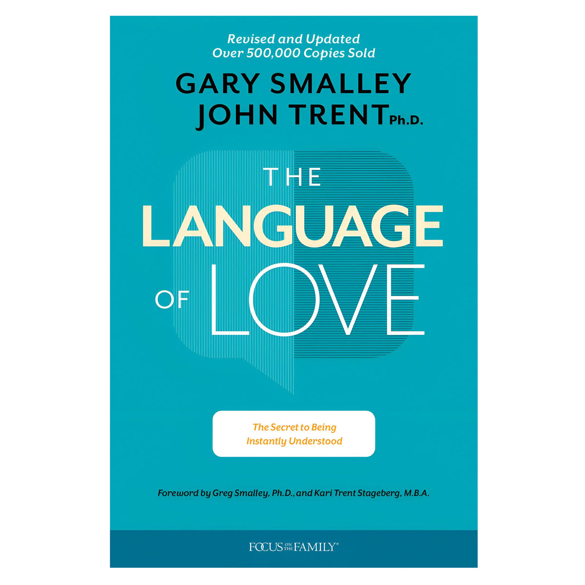 The Language of Love: The Secret to Being Instantly Understood (Paperback)