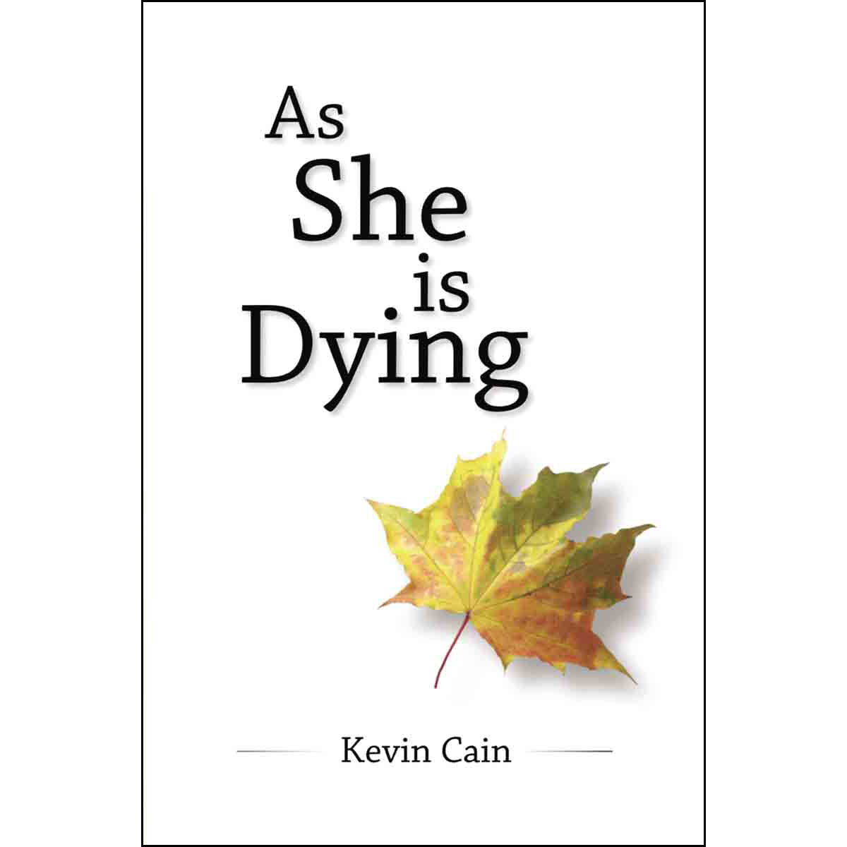 As She Is Dying (Paperback)