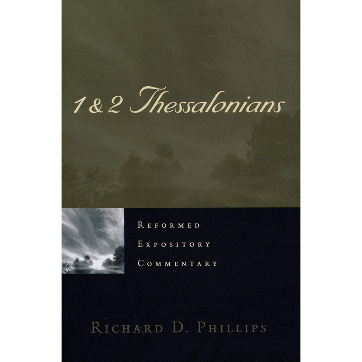 1 And 2 Thessalonians (Reformed Expository Commentary)(Hardcover)