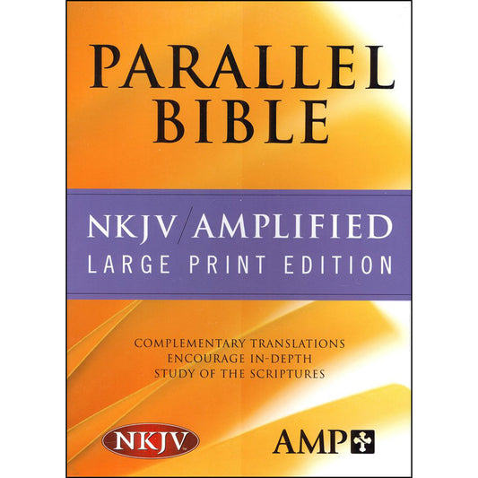 NKJV / Amplified Parallel Bible Large Print Black (Bonded Leather)