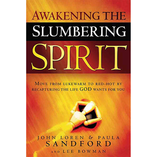 Awaken Your Slumbering Spirit (Paperback)