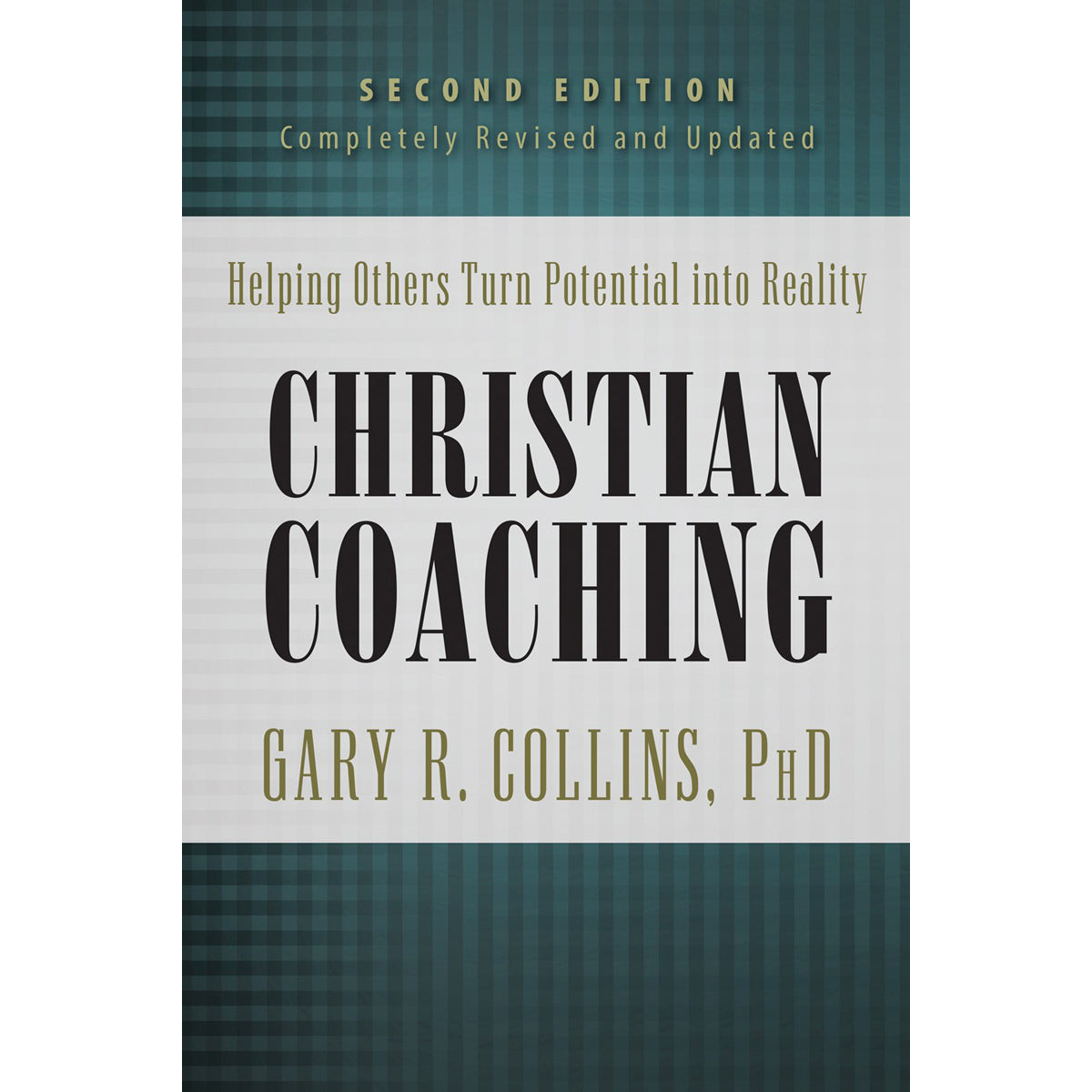 Christian Coaching 2nd Edition: Helping Others Turn Potential Into Reality (Hardcover)