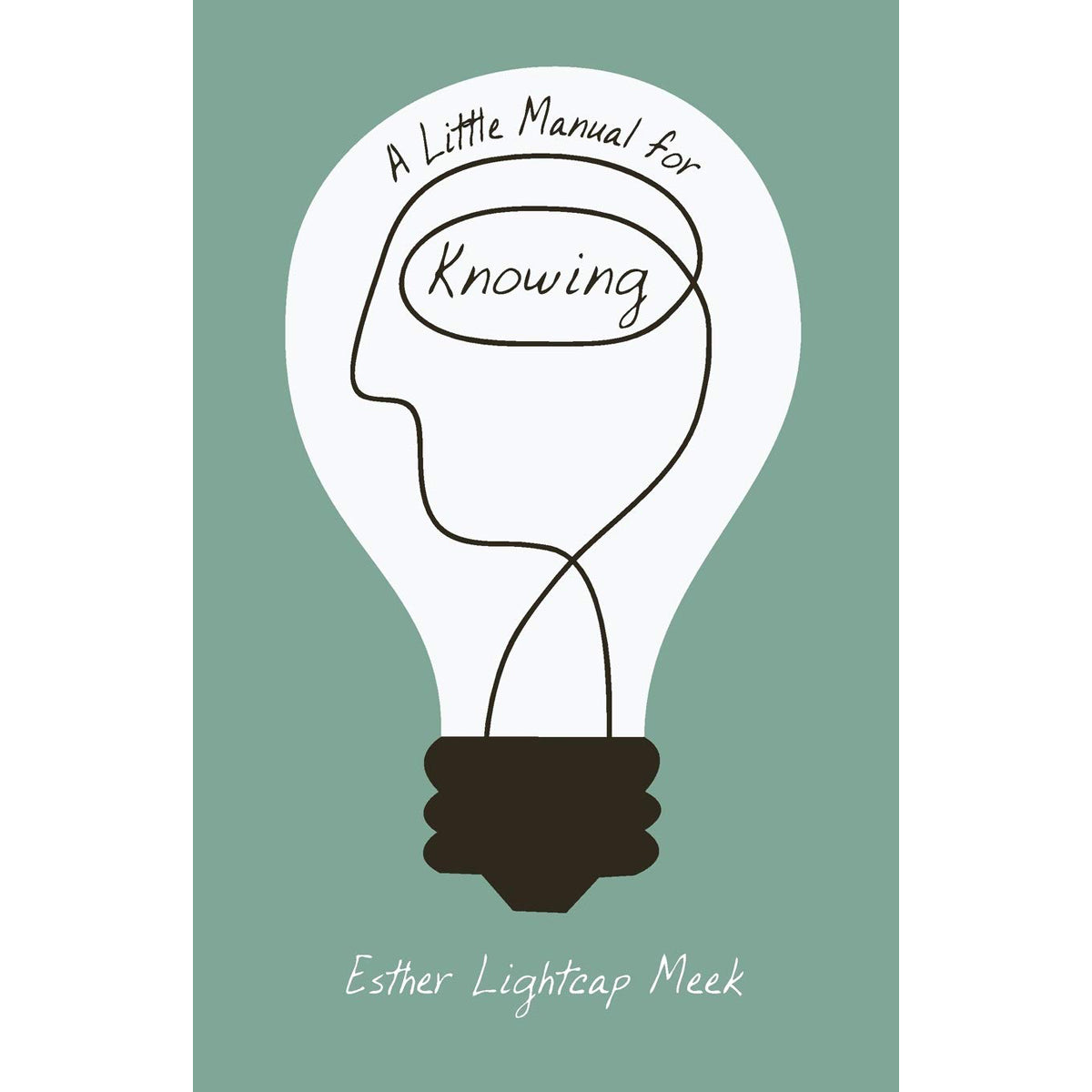 A Little Manual For Knowing (Paperback)