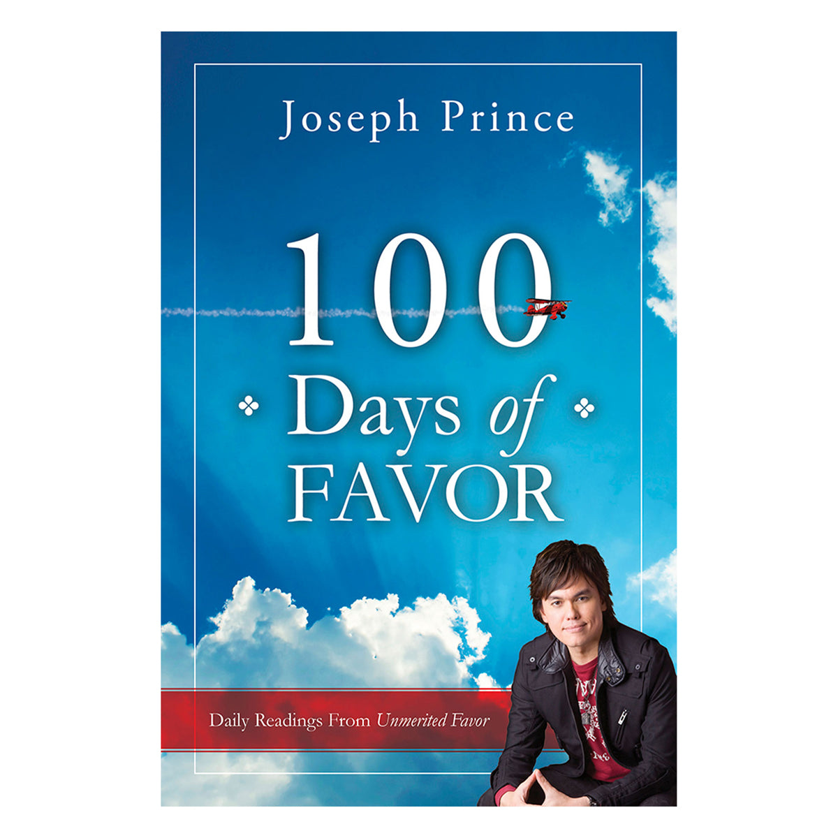 100 Days Of Favor: Daily Readings From Unmerited Favor (Paperback)