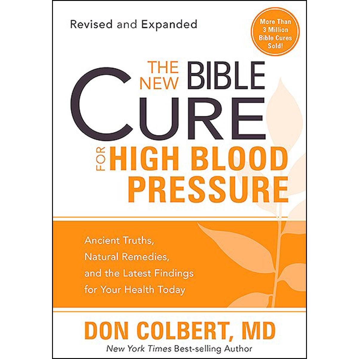 The New Bible Cure For High Blood Pressure (Paperback)