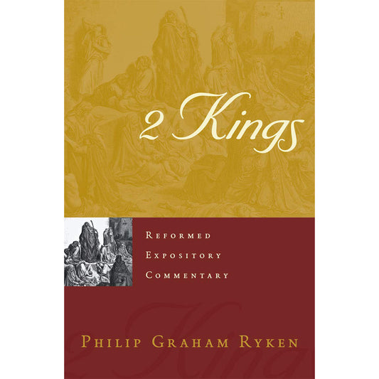 2 Kings (Reformed Expository Commentary)(Hardcover)