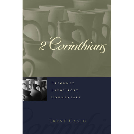 2 Corinthians - Reformed Expository Commentaries (Hardcover) 