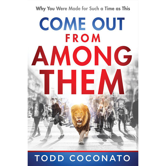 Come Out From Among Them: Why You Were Made For Such A Time As This (Paperback)