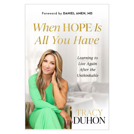 When Hope Is All You Have: Learning to Live Again After the Unthinkable (Paperback)