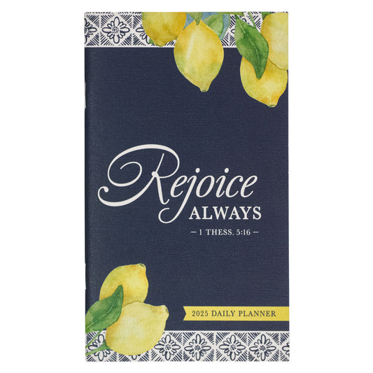 2025 Diary - Daily Planner - Rejoice Always