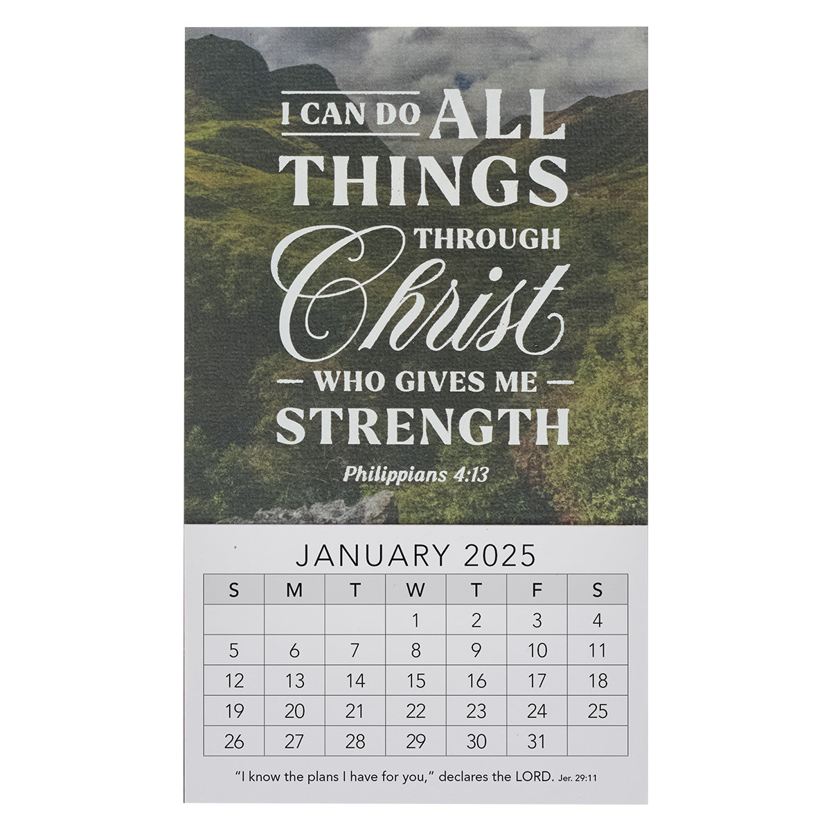 2025 Mini Magnetic Calendar - I Can Do All Things Through Christ Who Gives Me Strength - Mountains