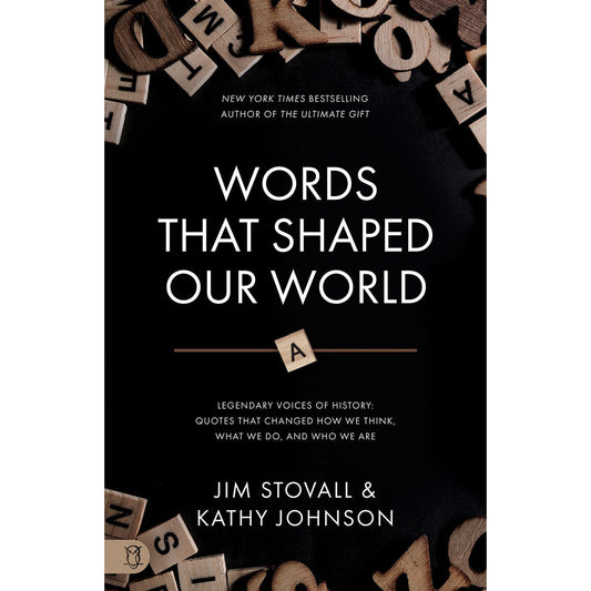 Words That Shaped Our World (Paperback)