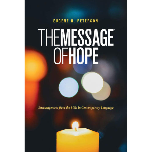 The Message Of Hope: Encouragement From The Bible In Contemporary Language (Mass Market Paperback)