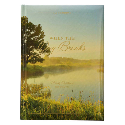 When The Day Breaks Pond (Padded Hardcover)