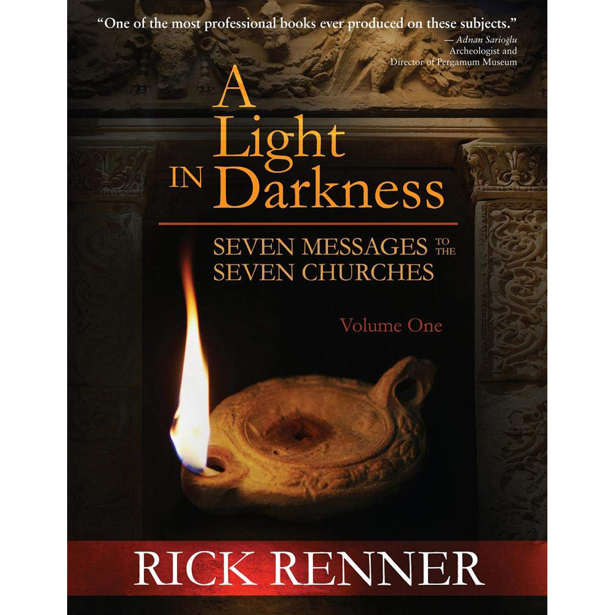 A Light In The Darkness: Seven Messages To The Seven Churches (Hardcover)
