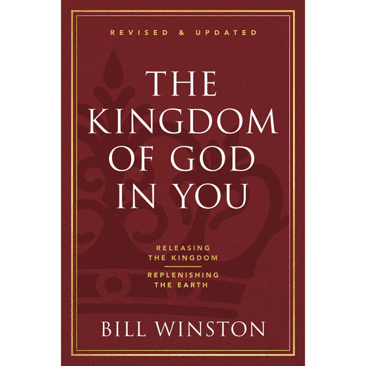 The Kingdom Of God In You Revised And Updated (Paperback)