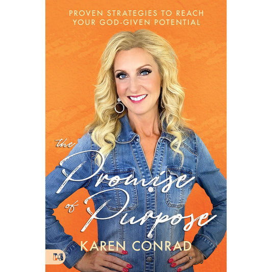 The Promise Of Purpose: Proven Strategies To Reach Your God-Given Potential (Paperback)