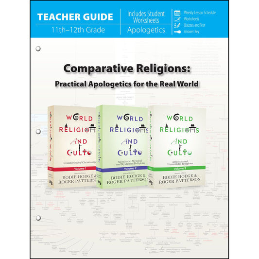 Comparative Religions: Practical Apologetics For The Real World Teacher Guide (Paperback)