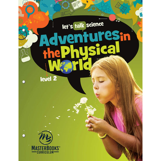 Adventures In The Physical World: Level 2 (Let's Talk Science)(Paperback)