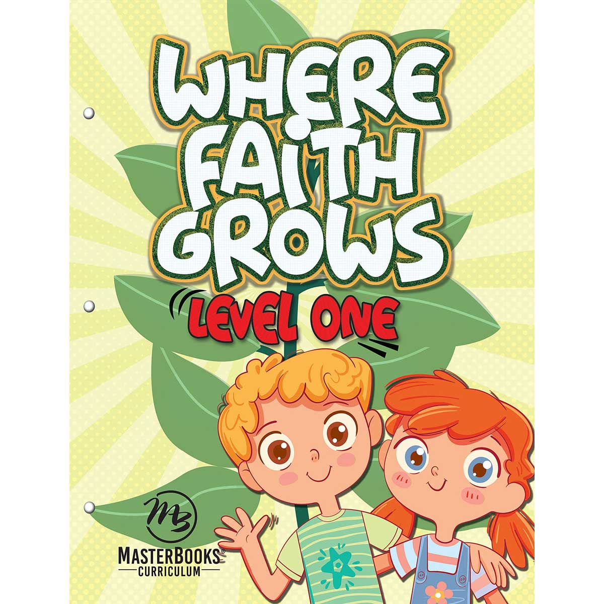 Where Faith Grows: Level 1 (Paperback)