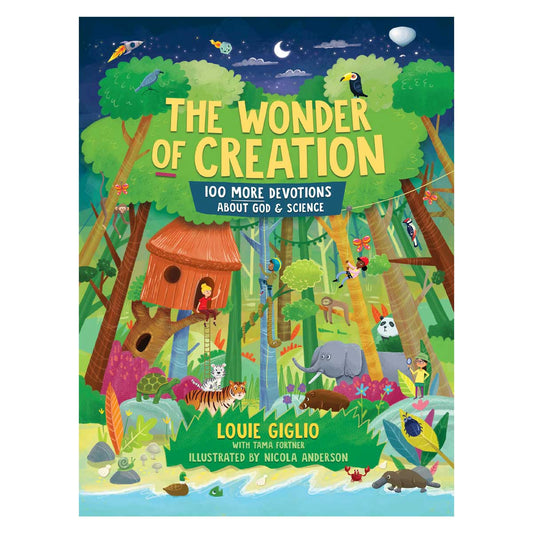 Wonder of Creation: 100 More Devotions about God and Science (Hardcover)