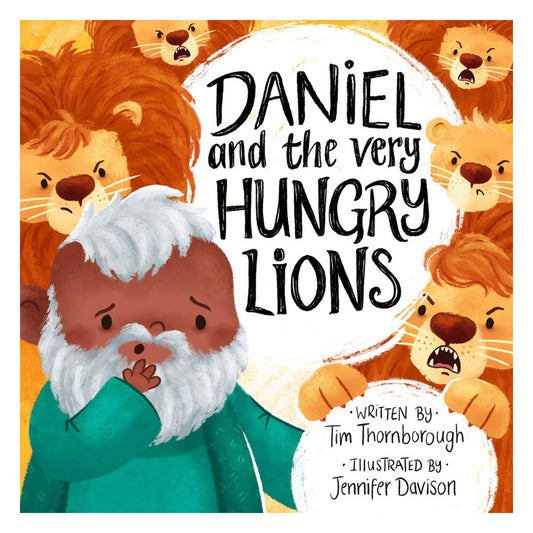 Daniel and the Very Hungry Lions - 8 Very Best Bible Stories (Hardcover)