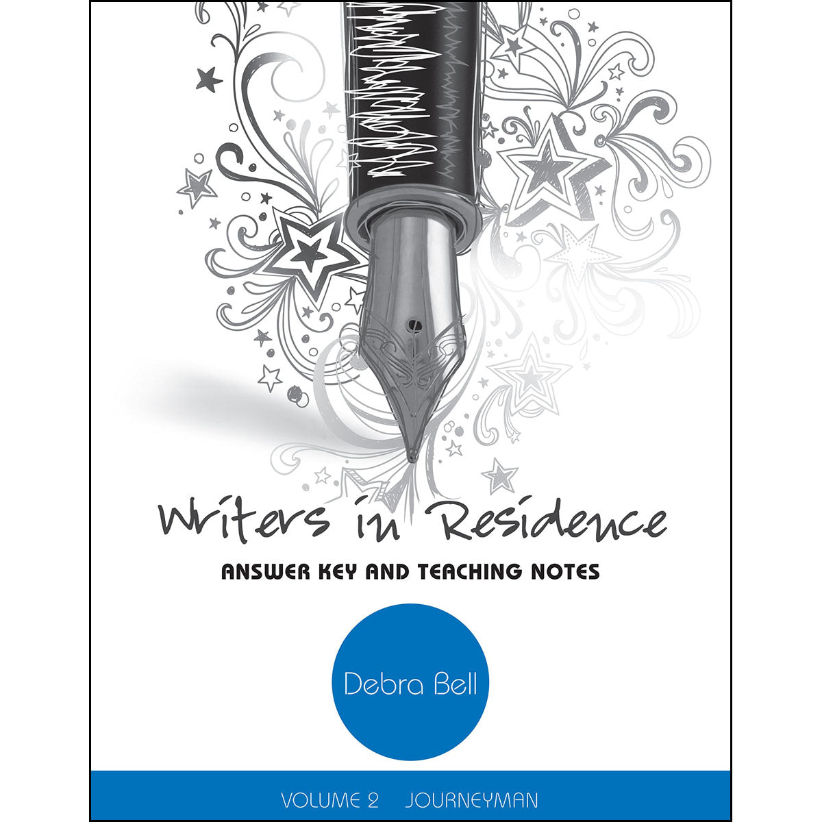 Writers in Residence, Vol. 2  Journeyman Answer Key And Teaching Notes (Spiral-Bound)