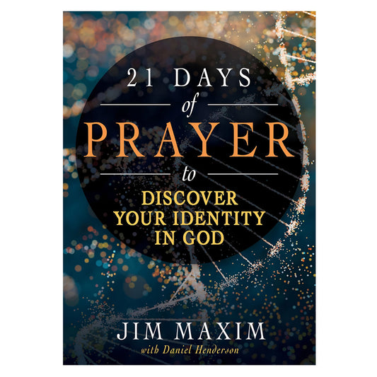 21 Days of Prayer: To Discover Your Identity in God (Paperback)
